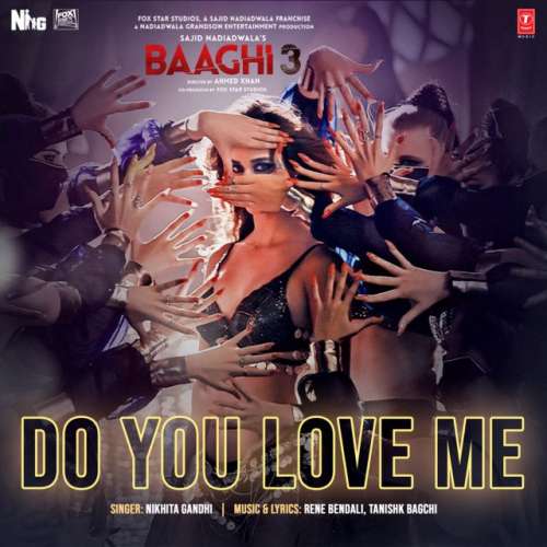 Do You Love Me (From Baaghi 3)